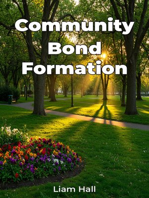 cover image of Community Bond Formation